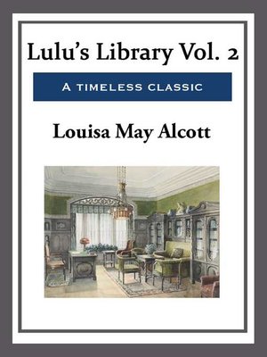 cover image of Lulu's Library Volume 2